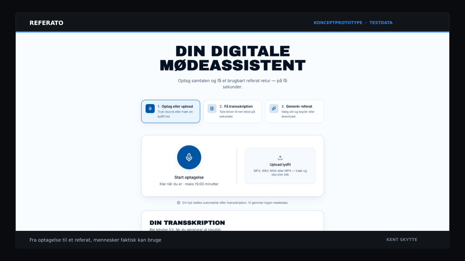 Referato med optagelse, transskription og generering af et referat baseret på testdata.